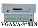  ГQ VGAS/A-8*8BN VGAS/A-8*8BN-----cŴ